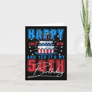Independence Day Happy July 4th And Yes It’s My 50 Card