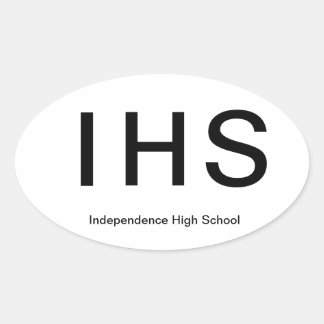 Independence High Schoo*l Euro Style Sticker