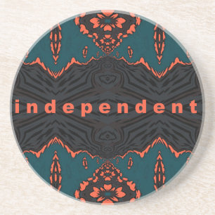 Independent and proud coaster
