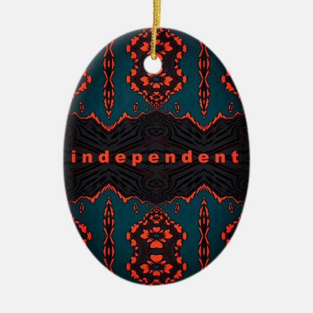 Independent and Proud! in green and orange Ceramic Ornament (Front)