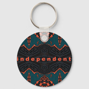 Independent and Proud! Keychain