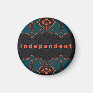 Independent and proud magnet