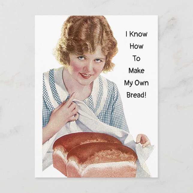 Independent lady knows how to make her own bread holiday postcard (Front)