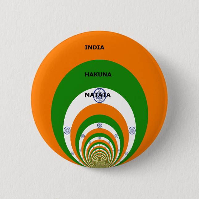 India HAKUNA MATATA 2 Inch Round Button (Front)