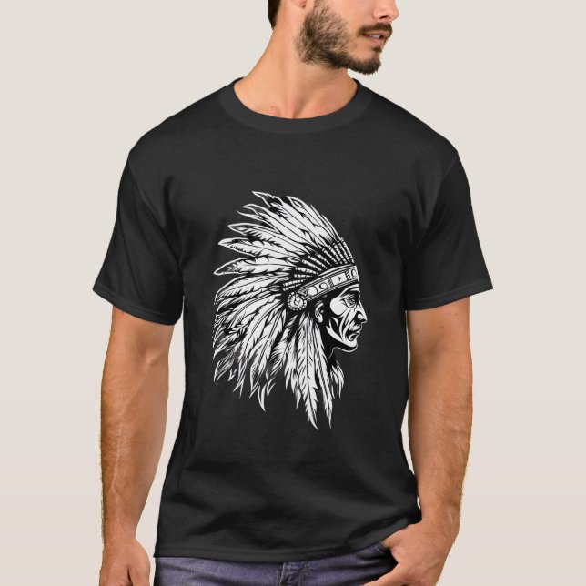 Indian Chief Native American Pride Drawing Native  T-Shirt (Front)