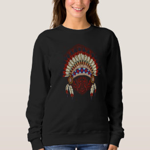 Indian Headdress Indigenous Tribe Native American Sweatshirt