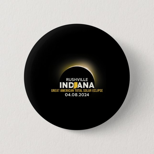 Indiana In Total Solar Eclipse 2024  2 Inch Round Button (Front)