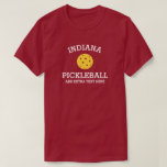 Indiana Pickleball Add Club Partner Name Custom T-Shirt<br><div class="desc">Show off your love of Indiana pickleball (easily change state name and shirt colour) with this awesome pickleball shirt for clubs, teams, partners or everyday court wear. Just add your 3 lines of custom text to make a totally unique pickleball shirt. Great for tournaments, matching club shirts or to give...</div>
