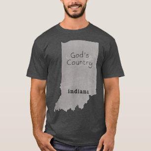 Indiana Tshirt Indiana is God's Country Indiana Te
