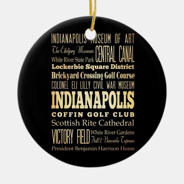 Indianapolis City of Indiana State Typography Art Ceramic Ornament (Front)