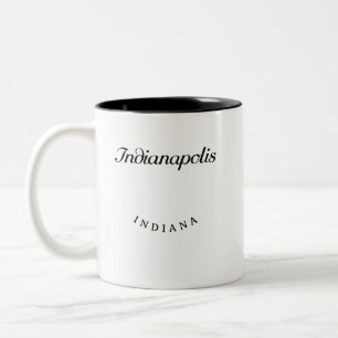Indianapolis Indiana Black Font Two-Tone Coffee Mug