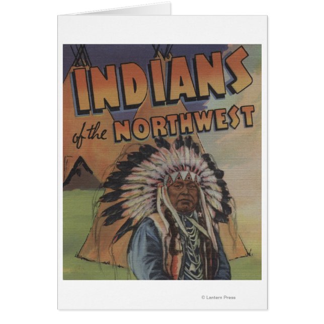 Indians of the Northwest - Indian Chief & Teepee (Front)