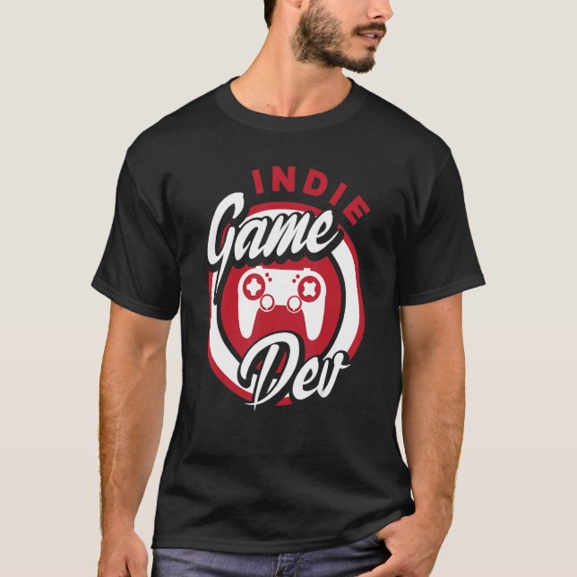Indie Game Dev Video Game Player Gaming Gamer Nerd T-Shirt (Front)