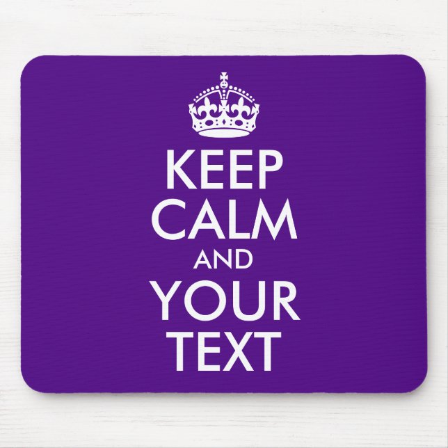 Indigo and White Keep Calm and Your Text Mouse Pad (Front)