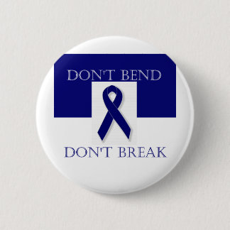 Indigo Ribbon- Don't Bend. Don't Break. DBI. 2 Inch Round Button
