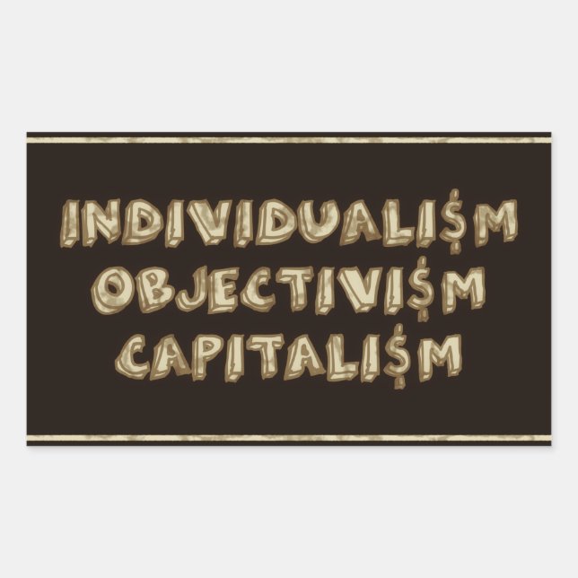 Individualisme, Objectivisme, Stickers Capitalisme (Devant)