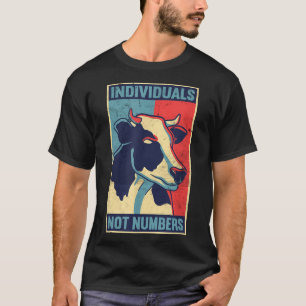 Individuals Not NumbersVegetable Vegetarian Funny T-Shirt