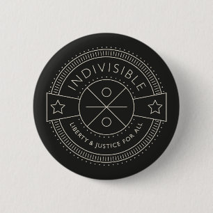 Indivisible, with liberty and justice for all. 2 inch round button