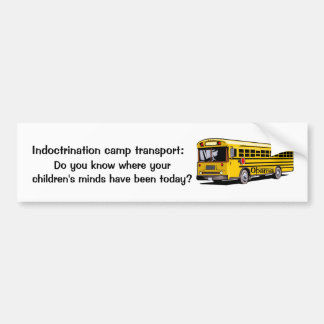 Indoctrination Camp transport Bumper Sticker