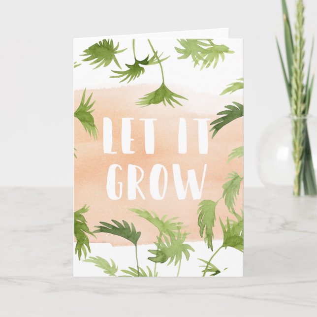 Indoor Oasis | Let it Grow Card (Front)