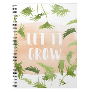 Indoor Oasis   Let it Grow Notebook