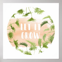 Indoor Oasis | Let it Grow