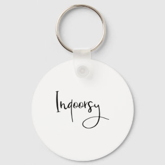 Indoorsy Script Funny  Keychain