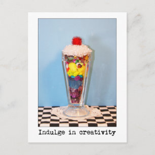 Indulge In Creativity Photography Postcard