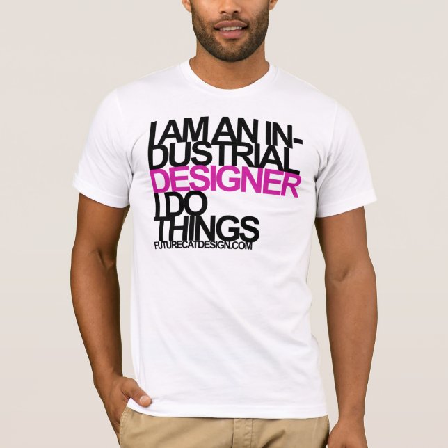 industrial designer T-Shirt (Front)