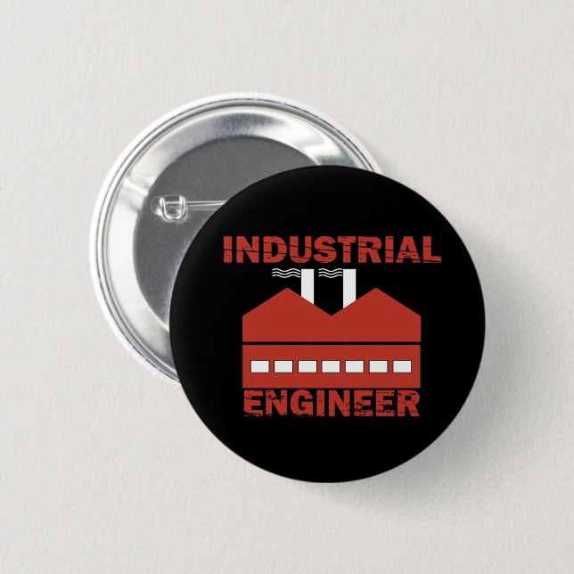Industrial engineer 2 inch round button (Front & Back)