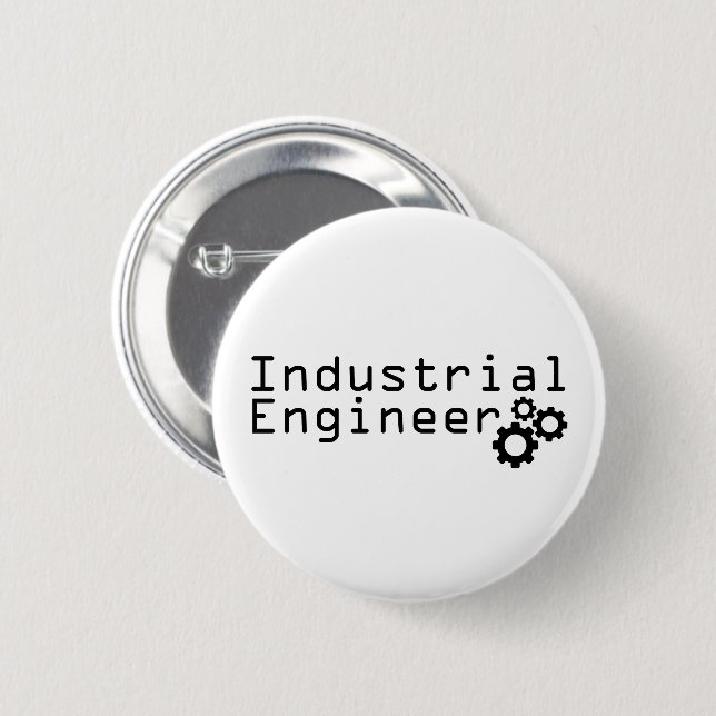Industrial Engineering Funny Engineer 2 Inch Round Button (Front & Back)