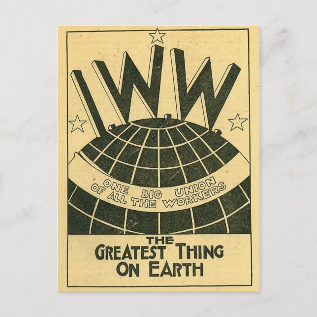 Industrial Workers of the World Postcard (Front)