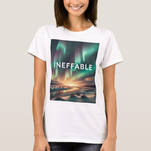 Ineffable T-Shirt