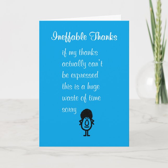Ineffable Thanks A Funny Thank You Poem Card (Front)
