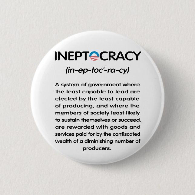 Ineptocracy 2 Inch Round Button (Front)