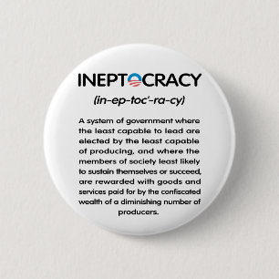 Ineptocracy 2 Inch Round Button