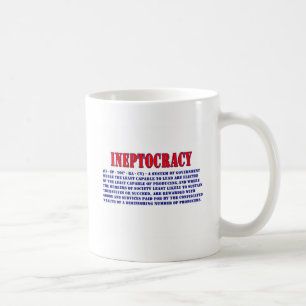 INEPTOCRACY DEFINITION COFFEE MUG