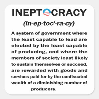 Ineptocracy Square Sticker