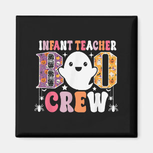Infant Teacher Boo Crew Funny Halloween Costume Magnet
