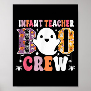 Infant Teacher Boo Crew Funny Halloween Costume  Poster