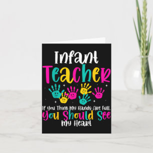 Infant Teacher Hands Full Heart Quote Gift Daycare Thank You Card