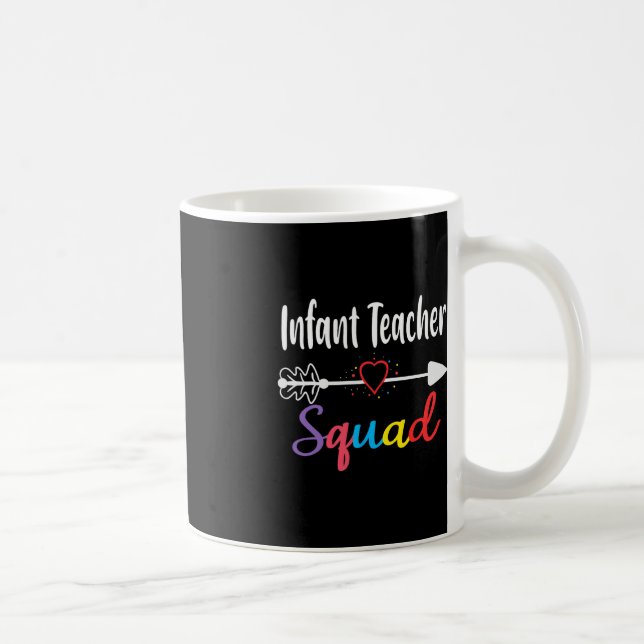 Infant Teacher Squad Fun Back To School Teacher su Coffee Mug (Right)