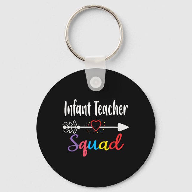 Infant Teacher Squad Fun Back To School Teacher su Keychain (Front)