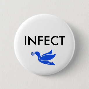 INFECT PEACE 2 INCH ROUND BUTTON