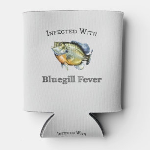 Infected With Bluegill Fever Can Cooler