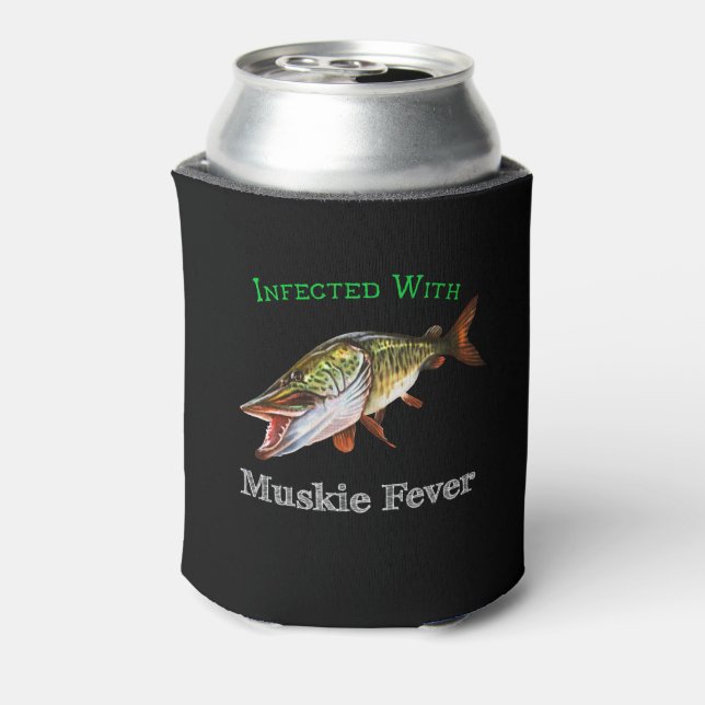 Infected With Muskie Fever Can Cooler (Can Back)