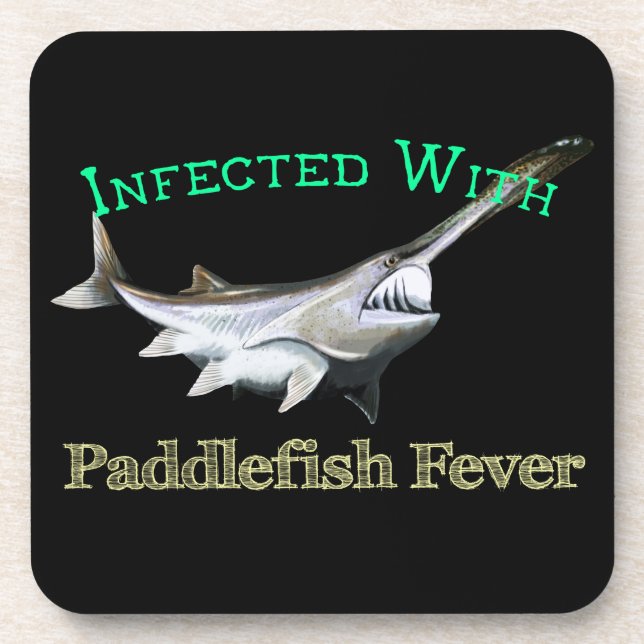 Infected With Paddlefish Fever Coaster (Front)