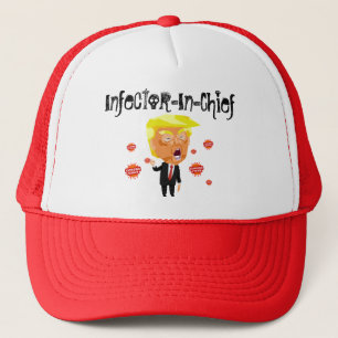 Infector-In-Chief Trucker Hat