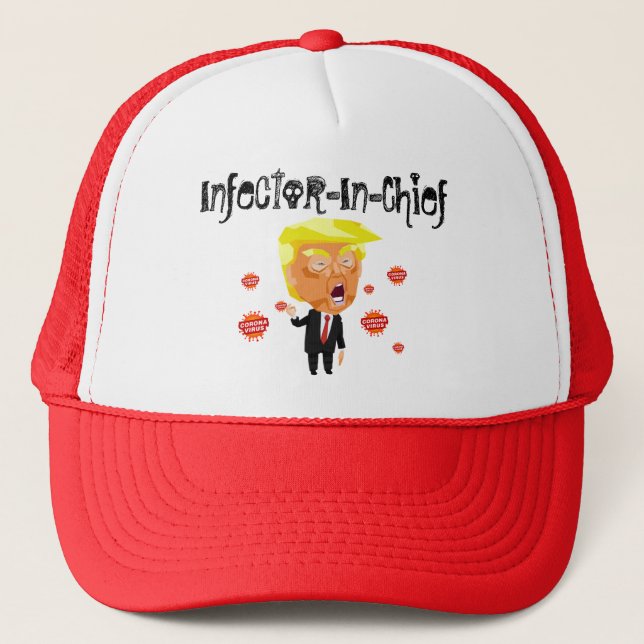 Infector-In-Chief Trucker Hat (Front)