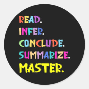 Infer Conclude Summarize Master Teachers Test Day Classic Round Sticker